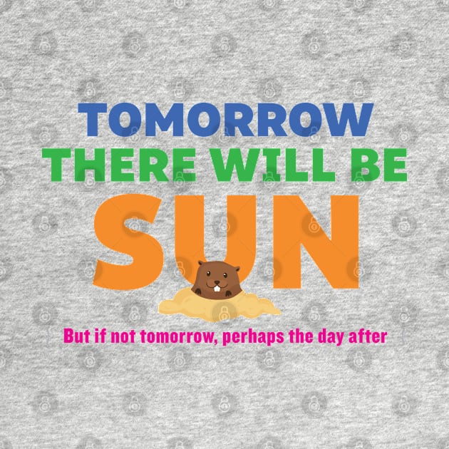 Tomorrow There Will Be Sun by redesignBroadway